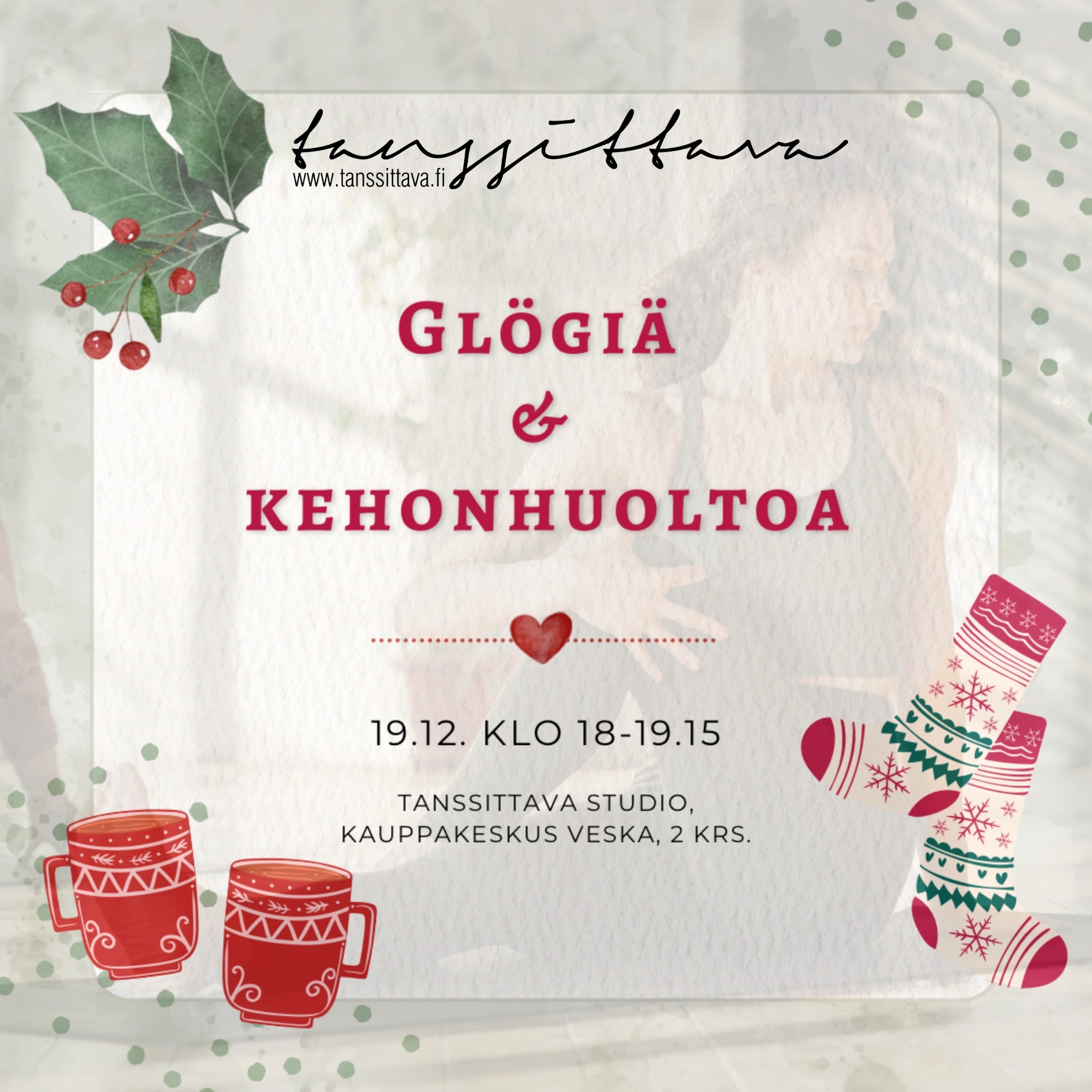 glögiä & kehonhuoltoa